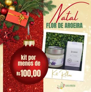 Flor de Aroeira tem opção de Kits por menos de R$ 100,00 para presentear no Natal